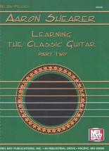 Shearer Aaronlearning The Classic Guitar Part 2 - Guitar