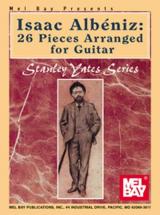Yates Stanley - Isaac Albeniz: 26 Pieces Arranged For Guitar - Guitar