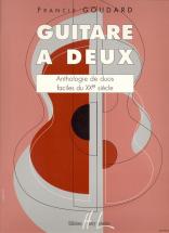 Goudard Francis - Guitare A Deux - 2 Guitares