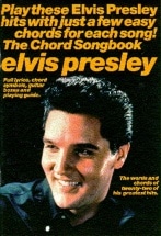  Presley Elvis - Elvis Presley - Lyrics And Chords