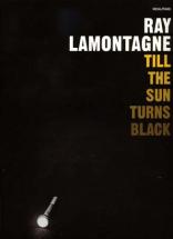  Lamontagne Ray - Till The Sun Turns Black - Pvg
