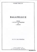  Thilloy Pierre - Bagatelle Ii - Flute & Piano