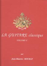 Mourat Jean-maurice - La Guitare Classique Vol.c