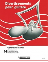 Montreuil Gerard - Divertissements Vol.1 Pour Guitare