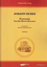 Dubez J. - Fantaisie Sur Des Motifs Hongrois - Guitare
