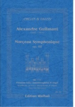  Guilmant Alexandre - Morceau Symphonique Op.88 - Trombone and Orgue