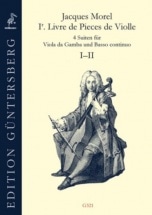  Morel Jacques - Premier Livre De Pieces De Violle (paris 1709) Suites 1 and 2