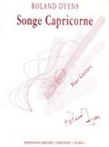 Dyens Roland - Songe Capricorne - Guitare