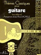 Lacaille J.p. - Themes Classiques - Guitare Avec Tablatures