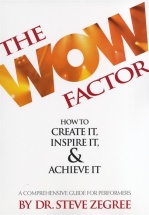  Steve Zegree The Wow Factor Create Inspire Achieve Performers Guide - 
