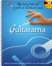 Petit Guitarama + Cd, Repertoire Pour La Premiere Annee De Guitare