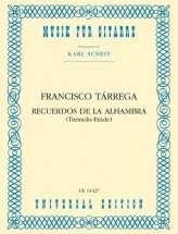 Tarrega Francisco - Recuerdos De La Alhambra (tremolo Etude) - Guitare
