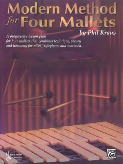 Kraus Phil Modern Method For Four Mallets Marimba
