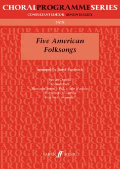 Runswick Daryl Five American Folksongs Mixed Voices Satb