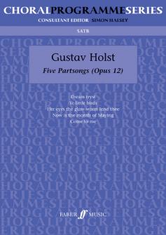 Holst Gustav Five Partsongs Mixed Voices Satb