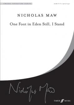Maw Nicholas One Foot In Eden Choral Signature Series Mixed Voices