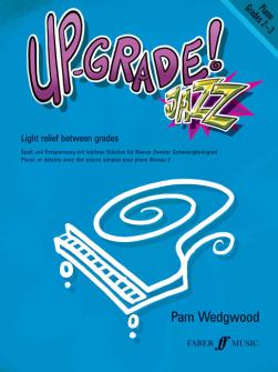 Wedgwood Pam Up grade Jazz Grades 2 3 Piano