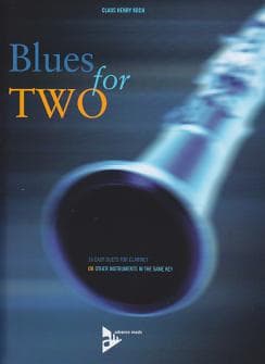 Claus Henry Koch Blues For Two Klarinetten Duo