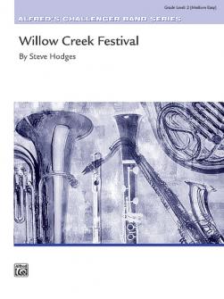 Hodges Steve Willow Creek Festival Symphonic Wind Band