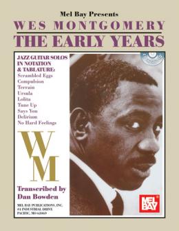  Montgomery Wes - The Early Years + Cd