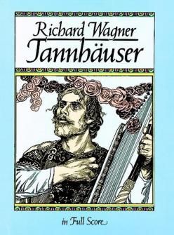 Wagner R Tannhauser Full Score