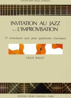 Ballet Gilles Invitation Jazz Improvisation Guitare