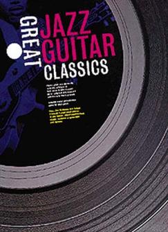 Great Jazz Guitar Classics Guitar Tab