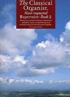Classical Organist Repertoire Book 2 Organ