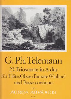 Telemann Triosonate In A dur Für Flöte Oboe Damore Und Basso Continuo