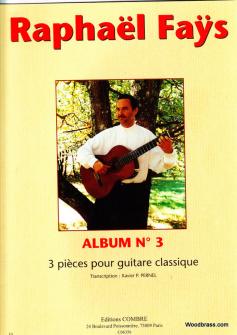 Fays Raphael Album N°3 3 Pieces Guitare