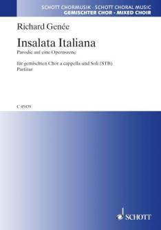 Genee Richard Insalata Italiana Op 68 Mixed Choir And Soloists