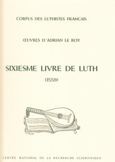 Oeuvres Da Le Roy Sixieme Livre De Luth 1559