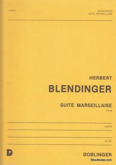 Blendinger Herbert Suite Marseillaise Op48 Harpe