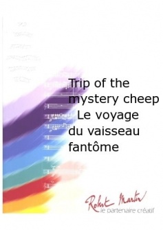 Favre P Trip Of The Mystery Cheep Le Voyage Du Vaisseau Fantme
