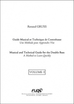 Gruss R Guide Musical Et Technique De Contrebasse Volume I Contrebasse