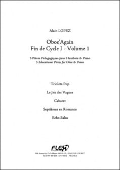Lopez A Oboeagain Fin De Cycle I Volume 1 Hautbois Et Piano
