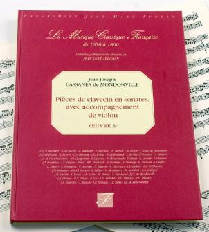 Mondonville Jj Cassanea De Pieces De Clavecin En Sonates Avec Accompagnement De Violon Oeuvre 3