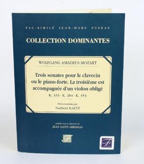 Mozart Wa Trois Sonates Pour Le Clavecin Ou Le Pianoforte Fac simile Fuzeau