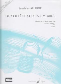 Allerme Jean marc Du Solfege Sur La Fm 4401 Chant Audition Analyse prof