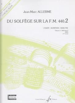 Allerme Jean marc Du Solfege Sur La Fm 4402 Chant Audition Analyse eleve