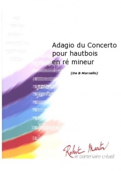 Marcello B Amiot Jc Adagio Du Concerto Pour Hautbois En R Mineur
