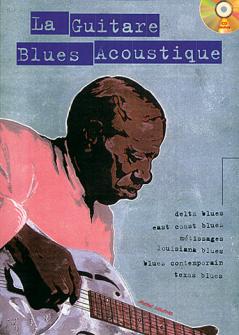 Lelong Michel La Guitare Blues Acoustique Cd