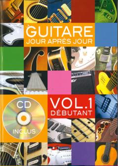 Desgranges Bruno La Guitare Jour Apres Jour Vol1 cd