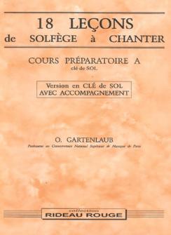 Gartenlaub 18 Lecons Solfege A Chanter Cours Preparatoire A Accompagnement Formation Musical