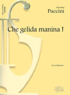 Partition Classique Puccini Giacomo Che Gelida Manina Piano Voix Tenor