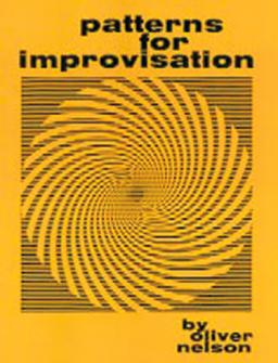 Nelson Oliver Patterns For Improvisation