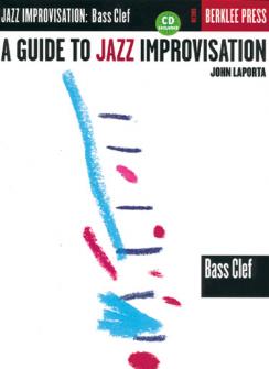 Laporta John A Guide To Jazz Improvisation Cd Cle De Fa