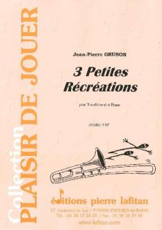 Gruson Jean pierre 3 Petites Recreations Trombone Et Piano