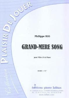 Rio Philippe Grand mere Song Flute Et Piano