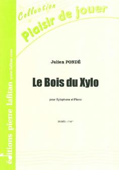 Ponde Julien Le Bois Du Xylo Xylophone Et Piano